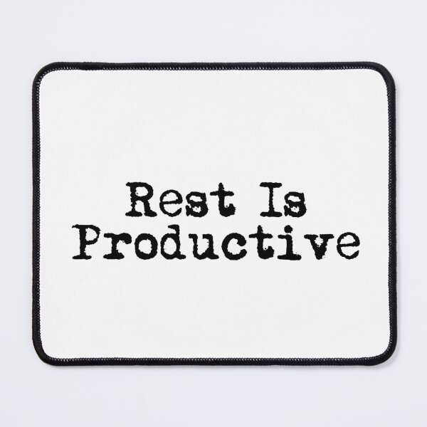 Item preview, Rest Is Productive designed and sold by Ninjacatoff.