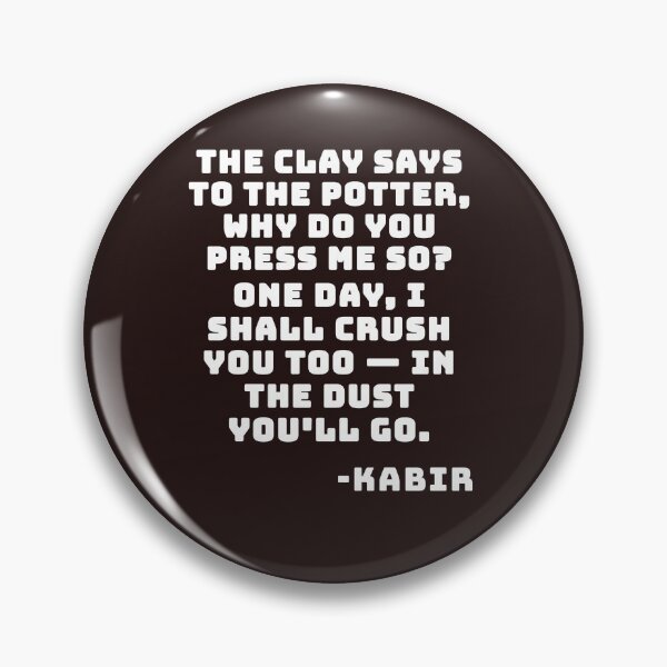 Item preview, The Clay Says Kabir designed and sold by DesignPrePress.