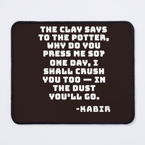 Item preview, The Clay Says Kabir designed and sold by DesignPrePress.