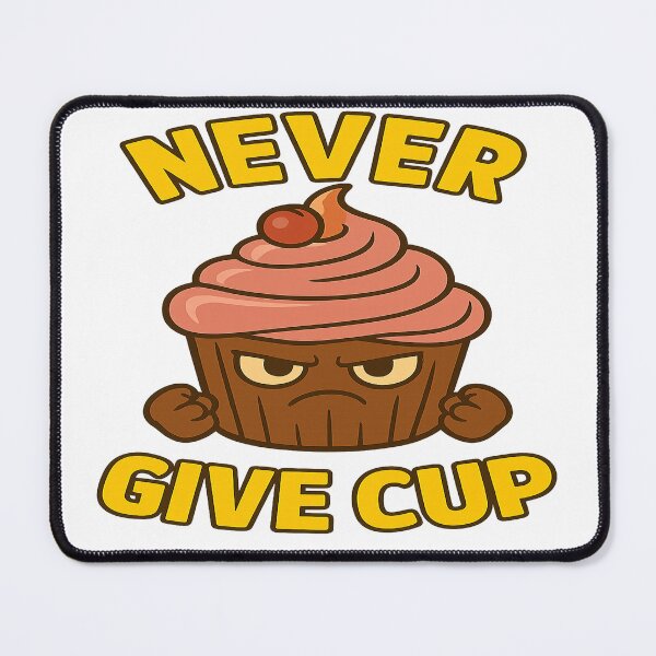 Item preview, Never Give Cup – Motivational Cupcake Power designed and sold by DonnyFoodGadget.