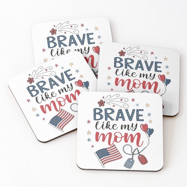 Item preview, brave like my mom, patriotic, father designed and sold by deniz kaya.