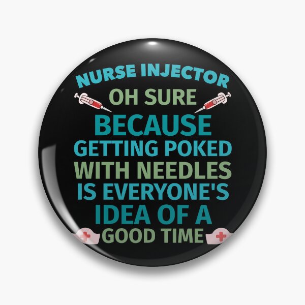 Item preview, Nurse Injector Oh Sure Because Getting Poked with Needles designed and sold by Guess4best.