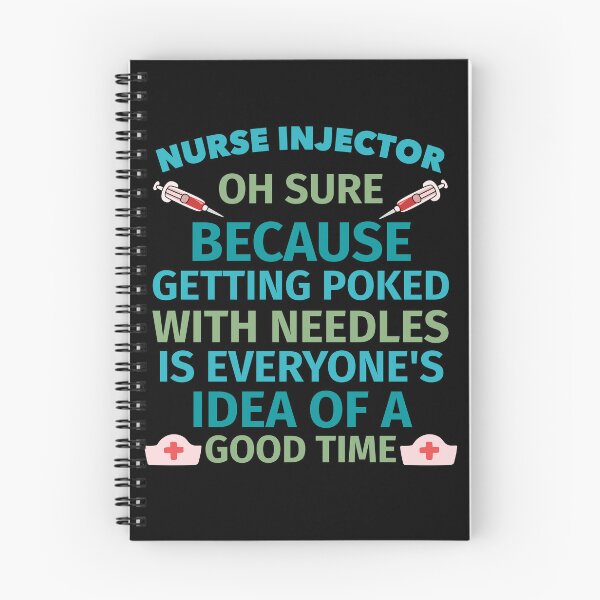 Item preview, Nurse Injector Oh Sure Because Getting Poked with Needles designed and sold by Guess4best.