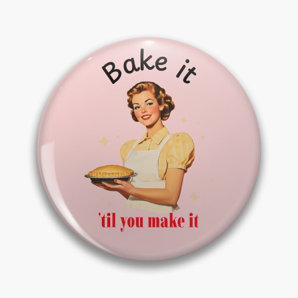 Item preview, Bake it 'till you make it designed and sold by podas.