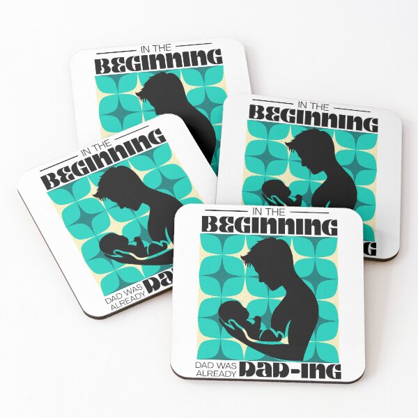 Item preview, In the beginning, dad was already dad-ing designed and sold by GiggleGooods.