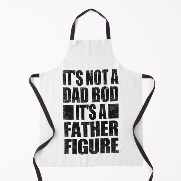 Item preview, It's Not A Dad Bod It's A Father Figure. #2 designed and sold by EunsooLee.