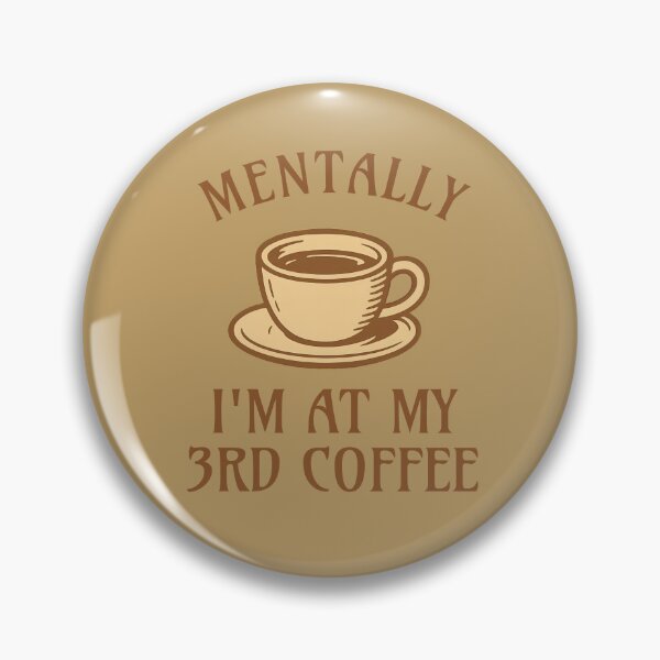 Artikelvorschau, Mental bei meinem 3. Kaffee - Relatable Koffein-Liebhaber-Design entworfen und verkauft von OnPointOutfits.