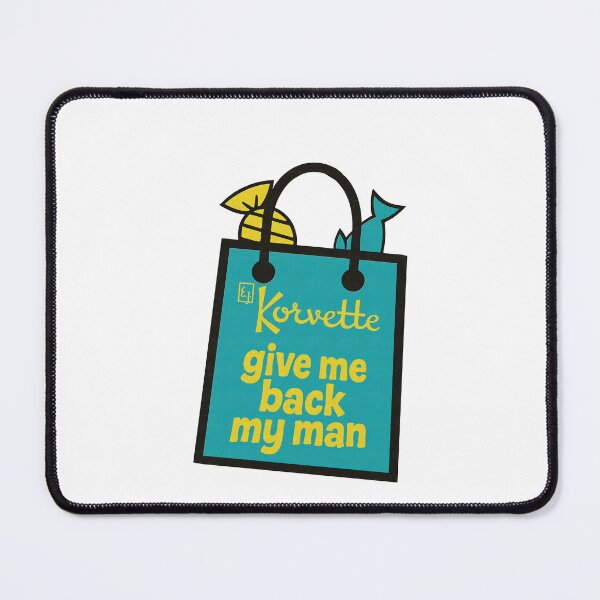 Item preview, Korvettes – Give Me Back My Man designed and sold by ChickenFund.