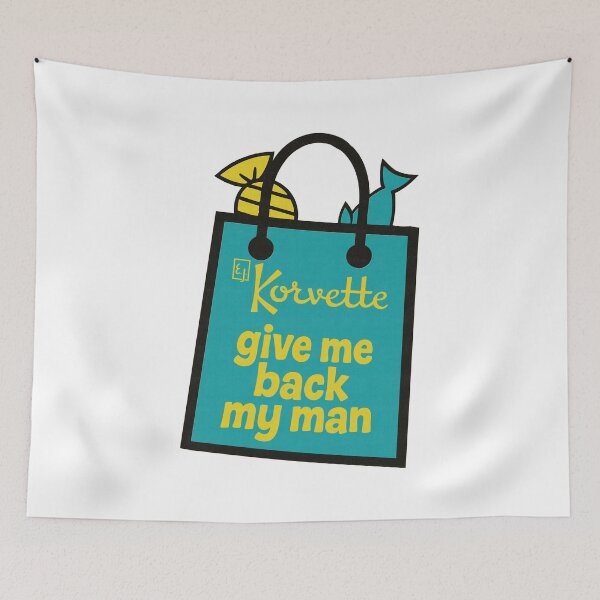 Item preview, Korvettes – Give Me Back My Man designed and sold by ChickenFund.