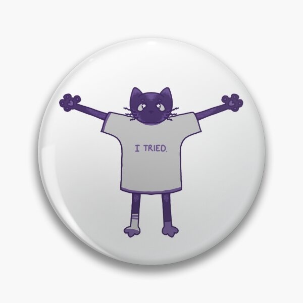 Item preview, 'I Tried' Cat designed and sold by kxdarhk.