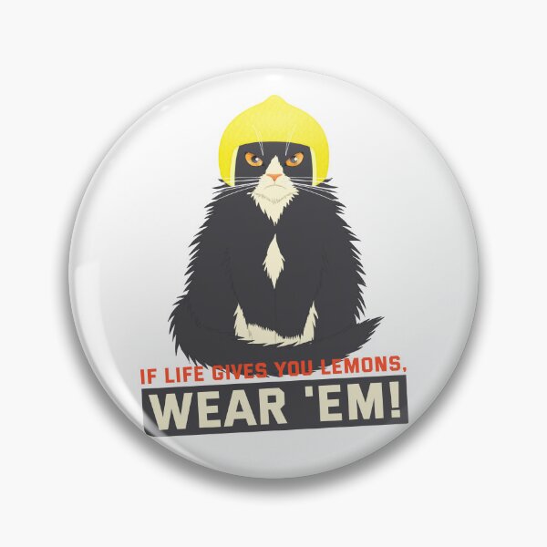 Item preview, If life gives you lemons, wear 'em! - Annoyed tuxedo cat with fruit hat designed and sold by Scolliecat.