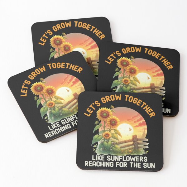 Item preview, Let’s Grow Together, Like Sunflowers Reaching for the Sun – Spring Sunflower Love & Growth Quote for Couples and Friends designed and sold by Dantin.