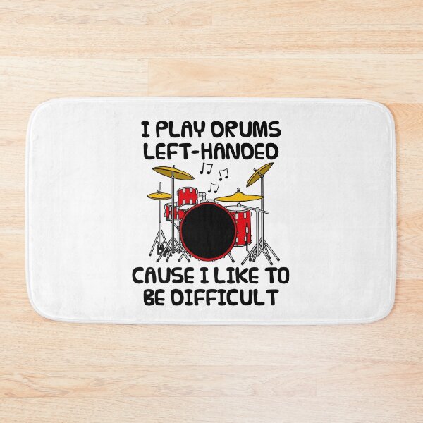 Item preview, Left Handed Drummer Funny designed and sold by doodlerob.