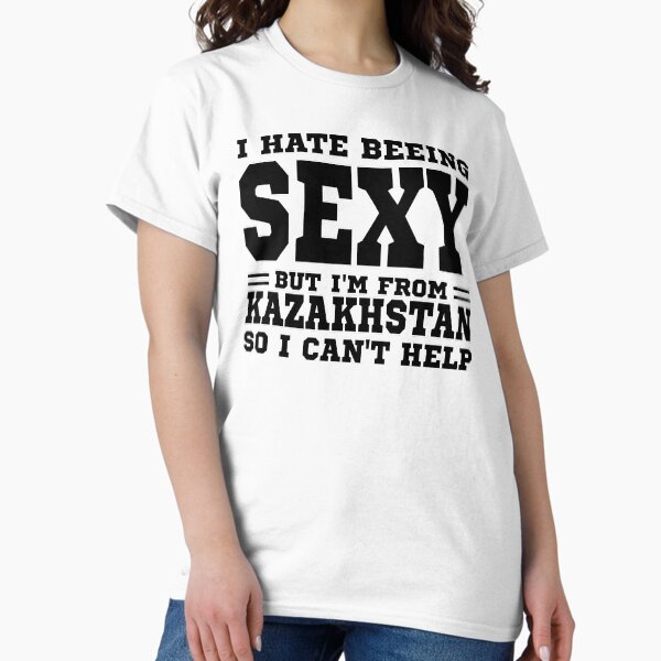 Aperçu de l'œuvre Je déteste être sexy mais je suis du Kazakhstan donc je ne peux pas m'en empêcher. créée et vendue par BYNDART.
