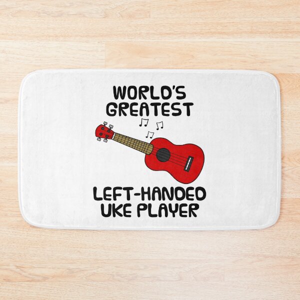 Item preview, World's Greatest Left Handed Uke Player, Ukulele Funny designed and sold by doodlerob.