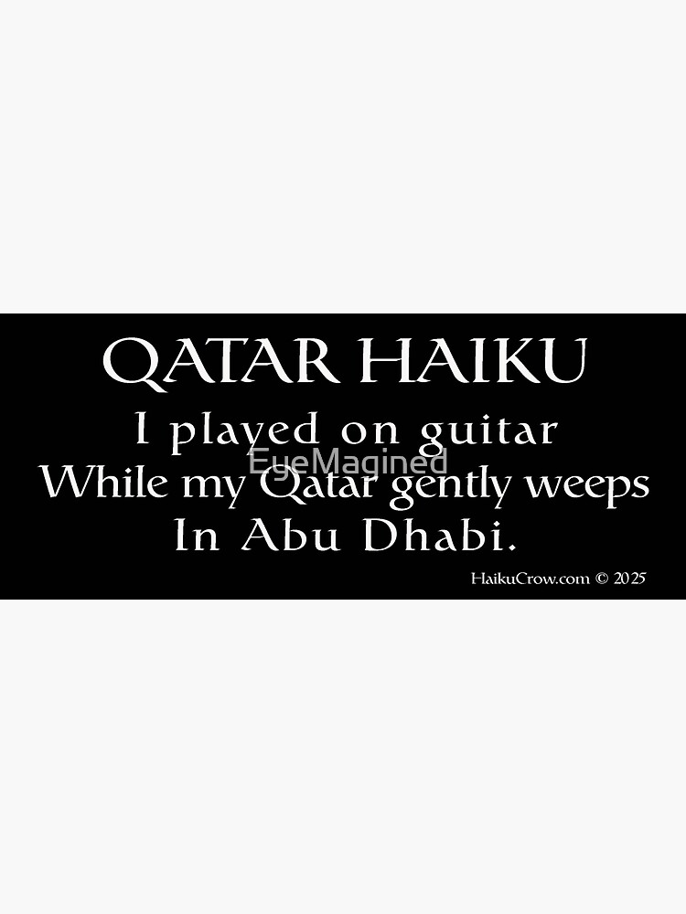 Thumbnail 4 of 4, Sticker, Qatar Haiku designed and sold by EyeMagined.