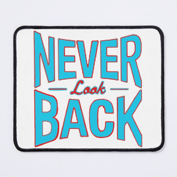 Item preview, Never look back designed and sold by kingof.