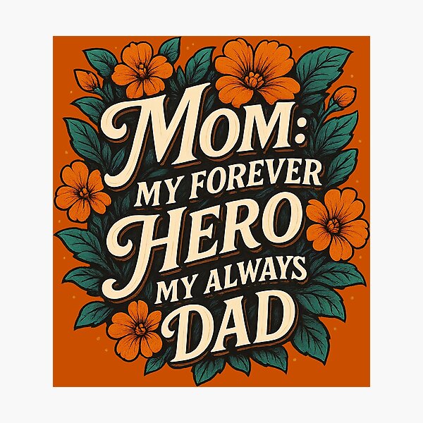 Item preview, Mom: My Forever Hero, My Always Dad – Emotional Father’s Day Gift for Moms designed and sold by Sepinik.