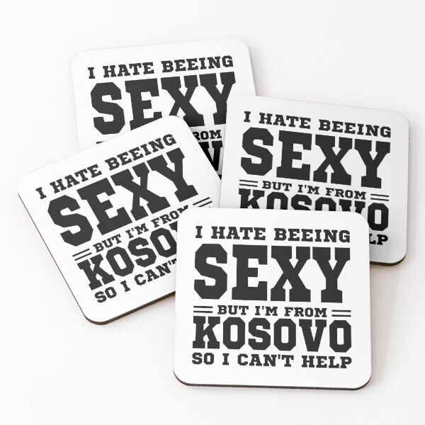 Item preview, I hate beeing Sexy but I'm form Kosovo so I can't help designed and sold by BYNDART.
