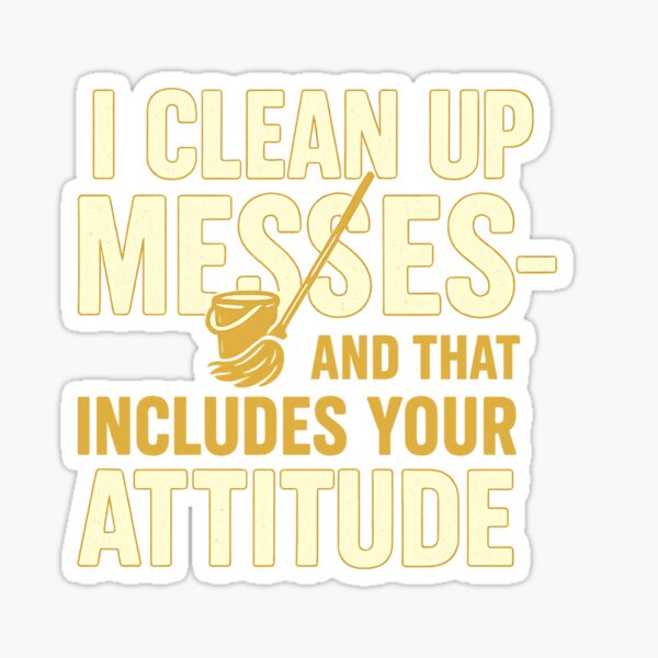Item preview, Sarcastic Janitor Humor designed and sold by The Sarcastic Way.
