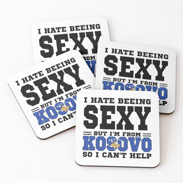 Item preview, I hate beeing Sexy but I'm form Kosovo so I can't help designed and sold by BYNDART.