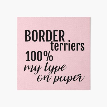 Personalised 100% My Type On Paper Gifts for Dog Lovers ~ Dog Breeds Art Board Print
