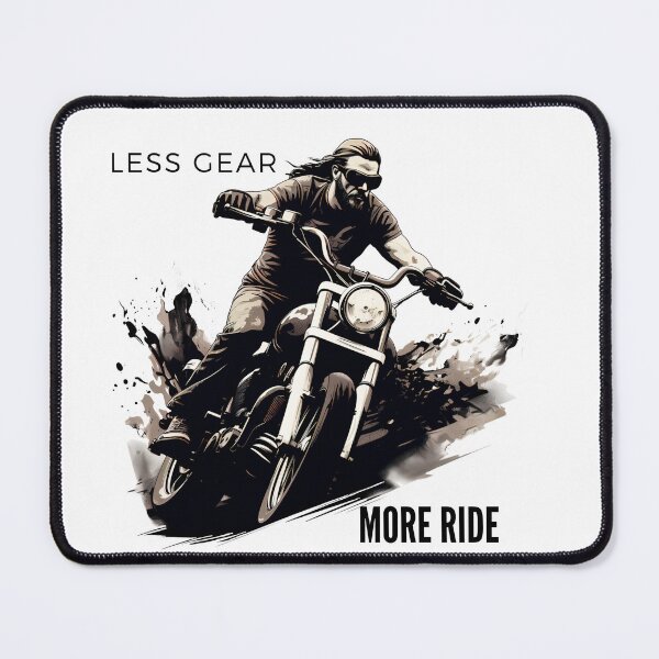 Item preview, Less Gear, More Ride designed and sold by jzysset.