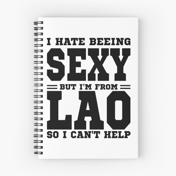 Item preview, I hate beeing Sexy but I'm form Lao so I can't help designed and sold by BYNDART.