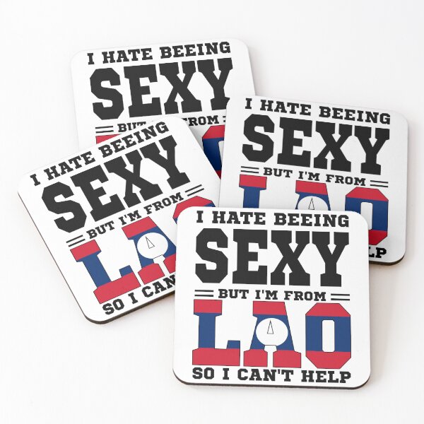 Item preview, I hate beeing Sexy but I'm form Lao so I can't help designed and sold by BYNDART.