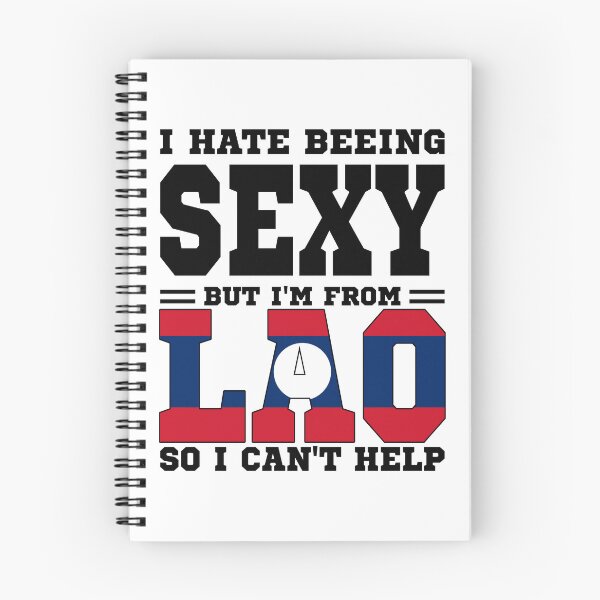 Item preview, I hate beeing Sexy but I'm form Lao so I can't help designed and sold by BYNDART.