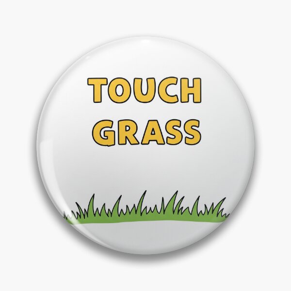 Item preview, Touch Grass Please 2 designed and sold by TheAevanCo.
