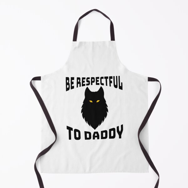 Item preview, Alpha Wolf Be Respectful To Daddy Funny Meme designed and sold by Guess4best.