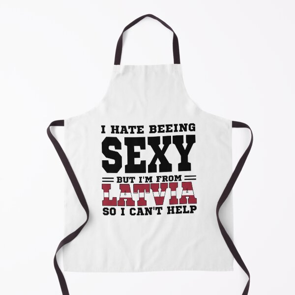 Item preview, I hate beeing Sexy but I'm form Latvia so I can't help designed and sold by BYNDART.