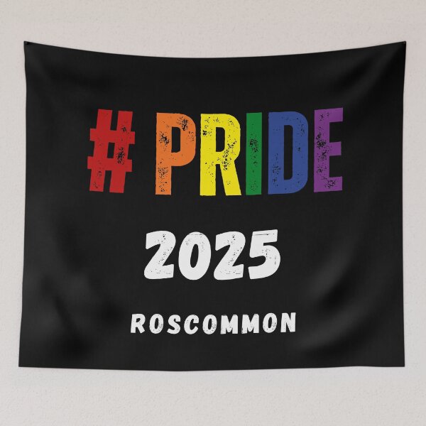 Item preview, Pride Roscommon 2025, Roscommon Pride 2025, Pride festival, Gay Festival, Pride 2025, Pride, Equal Rights,  designed and sold by PrideBeProud.