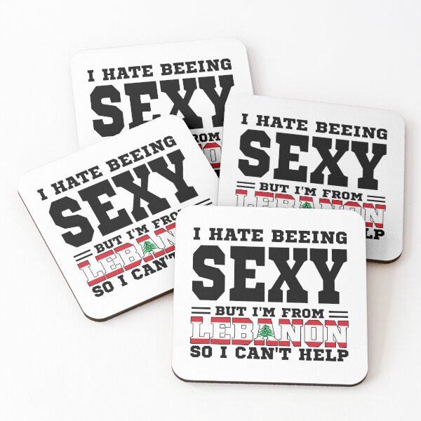 Item preview, I hate beeing Sexy but I'm form Lebanon so I can't help designed and sold by BYNDART.