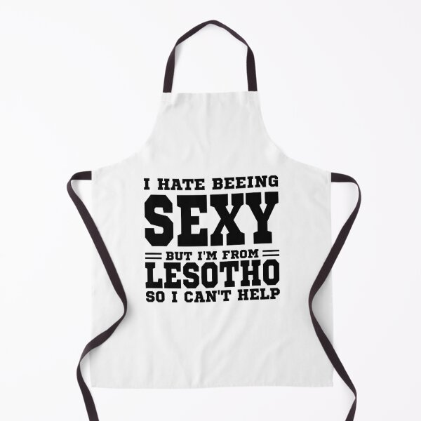 Item preview, I hate beeing Sexy but I'm form Lesotho so I can't help designed and sold by BYNDART.