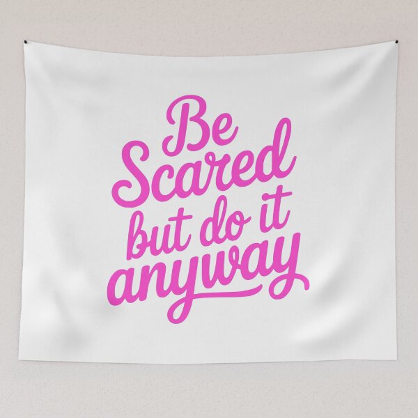 Item preview, Be Scared But Do It Anyway! Pink Girlie designed and sold by PMCreative.
