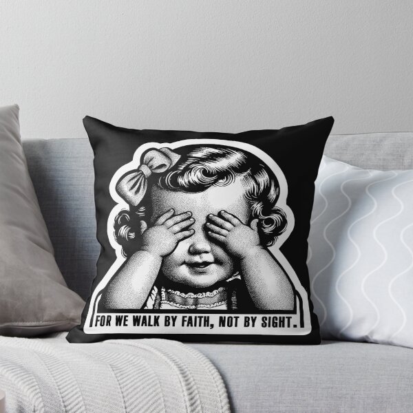 Item preview, 2 Corinthians 5:7 For We Walk By Faith Not By Sight designed and sold by plushism.