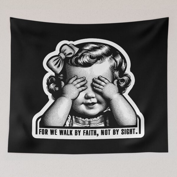 Item preview, 2 Corinthians 5:7 For We Walk By Faith Not By Sight designed and sold by plushism.