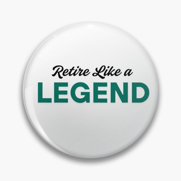 Item preview, Retire Like a Legend: Legacy in Motion designed and sold by MGR LABEL.