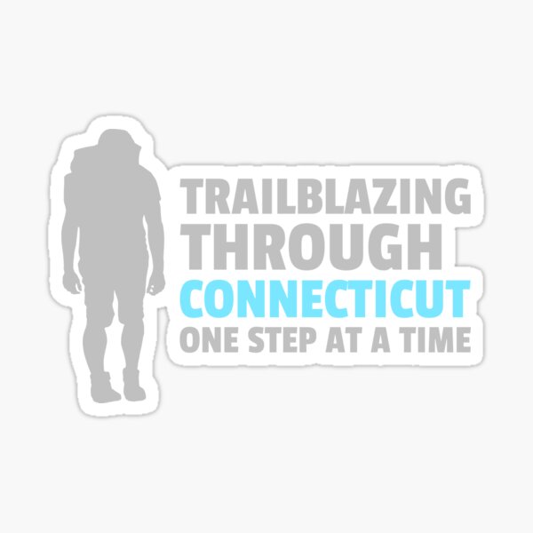 Item preview, Trailblazing Through Connecticut: One Step at a Time Funny Connecticut Hiking T-Shirt designed and sold by SwagzonTees.