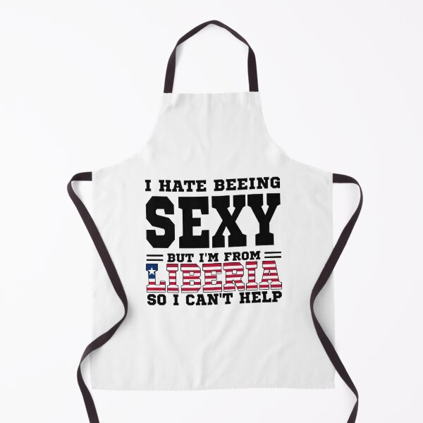 Item preview, I hate beeing Sexy but I'm form Liberia so I can't help designed and sold by BYNDART.