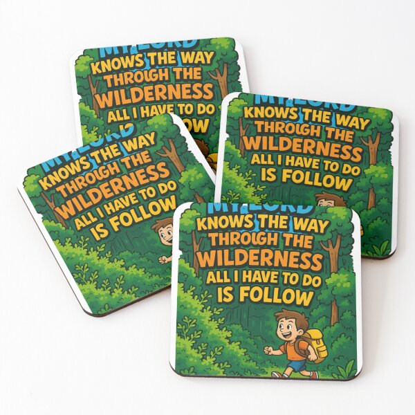 Item preview, My Lord Knows the Way – Christian Wilderness Adventure Design designed and sold by Stilll Waters Studio.