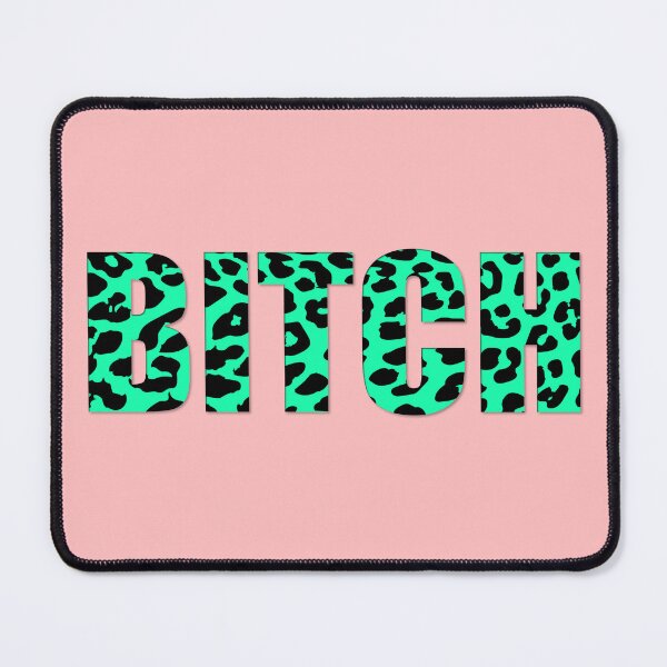 Item preview, BITCH Leopard Print designed and sold by RexusArt.