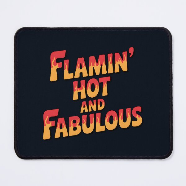 Item preview, Flamin' Hot and Fabulous Summer Quote designed and sold by Jollys-ArtShop.