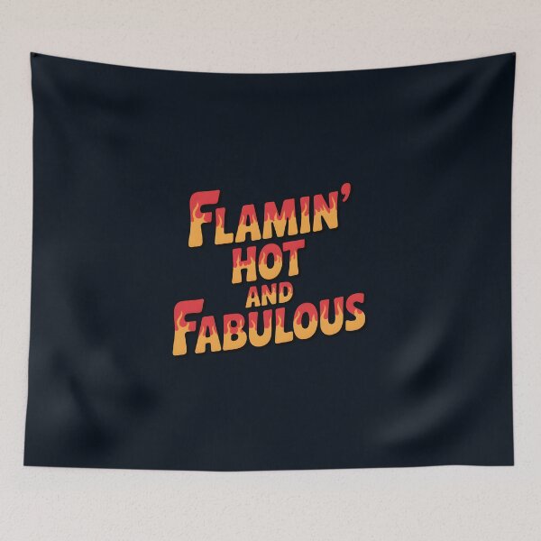 Item preview, Flamin' Hot and Fabulous Summer Quote designed and sold by Jollys-ArtShop.