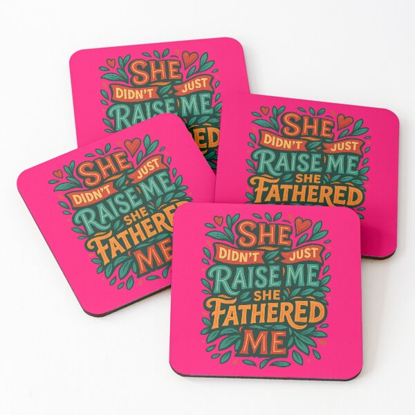 Item preview, She Didn’t Just Raise Me, She Fathered Me – Powerful Mother’s Day or Father’s Day Design designed and sold by Sepinik.