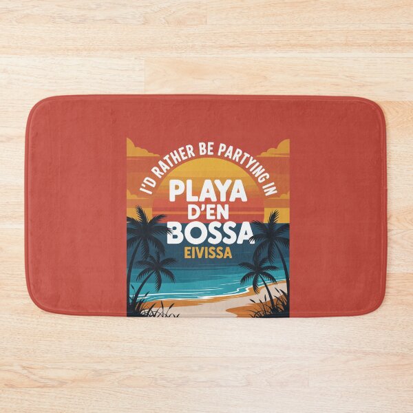 Item preview, Ibiza gifts for DJs – I'd Rather Be Partying in Playa d’en Bossa, Ibiza designed and sold by paulo silveira.