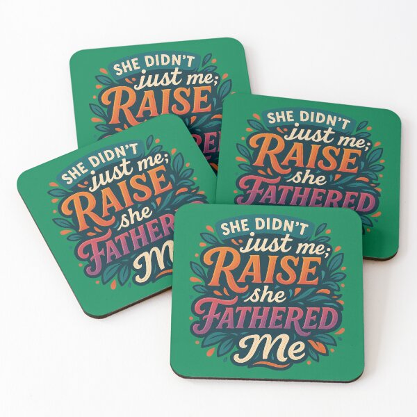Item preview, She Didn’t Just Raise Me, She Fathered Me – Artistic Single Mom Tribute for Father’s Day designed and sold by Sepinik.