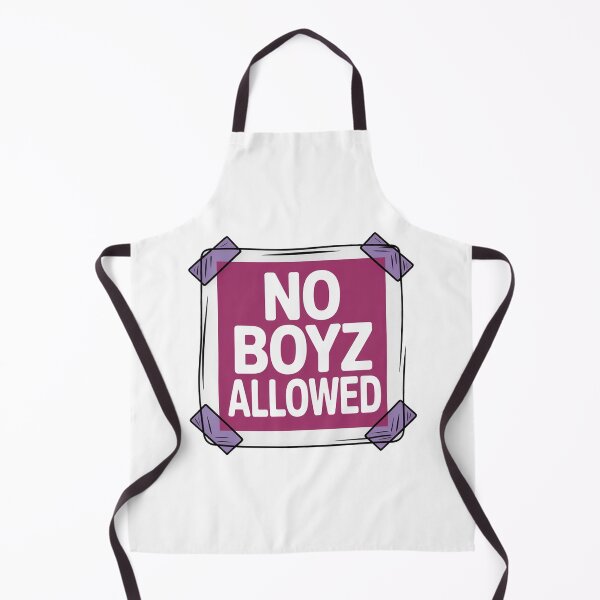 Item preview, No Boyz Allowed designed and sold by MonkiFlipp.